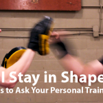 How I Stay in Shape - Ottawa Personal Trainer Burke Cleland